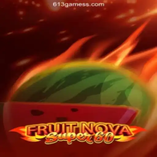 Exploring the Thrilling World of FruitNovaSuper60
